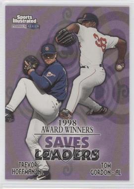 1999 Fleer Sports Illustrated - [Base] #17 - Trevor Hoffman, Tom Gordon