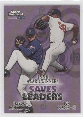 1999 Fleer Sports Illustrated - [Base] #17 - Trevor Hoffman, Tom Gordon