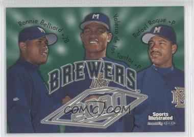 1999 Fleer Sports Illustrated - [Base] #47 - Ron Belliard, Rafael Roque, Valerio de los Santos