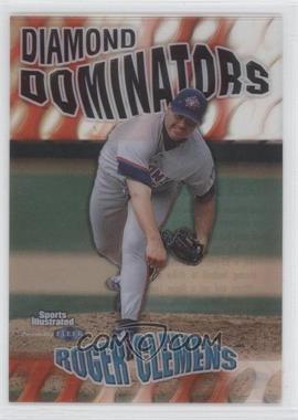 1999 Fleer Sports Illustrated - Diamond Dominators #2 DD - Roger Clemens