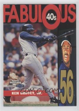 1999 Fleer Sports Illustrated - Fabulous 40s #3 FF - Ken Griffey Jr.