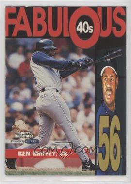 1999 Fleer Sports Illustrated - Fabulous 40s #3 FF - Ken Griffey Jr.