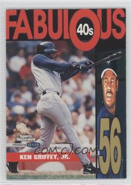 1999 Fleer Sports Illustrated - Fabulous 40s #3 FF - Ken Griffey Jr.