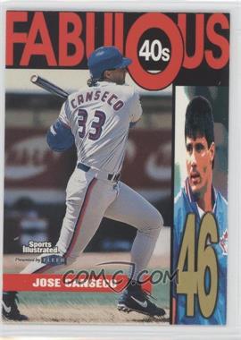 1999 Fleer Sports Illustrated - Fabulous 40s #6 FF - Jose Canseco