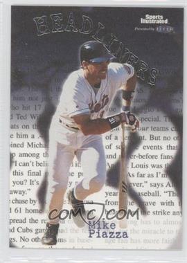 1999 Fleer Sports Illustrated - Headliners #18HL - Mike Piazza