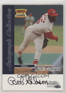 1999 Fleer Sports Illustrated Greats of the Game - Autographs #_BOGI - Bob Gibson