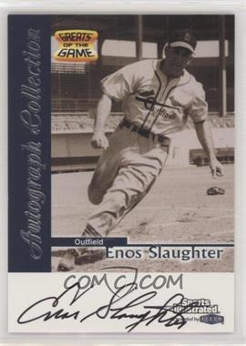 1999 Fleer Sports Illustrated Greats of the Game - Autographs #_ENSL - Enos Slaughter