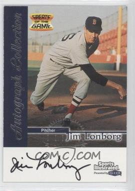 1999 Fleer Sports Illustrated Greats of the Game - Autographs #_JILO - Jim Lonborg