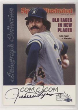 1999 Fleer Sports Illustrated Greats of the Game - Autographs #_ROFI - Rollie Fingers