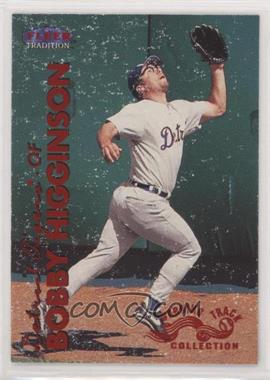 1999 Fleer Tradition - [Base] - Warning Track #190W - Bobby Higginson [Poor to Fair]