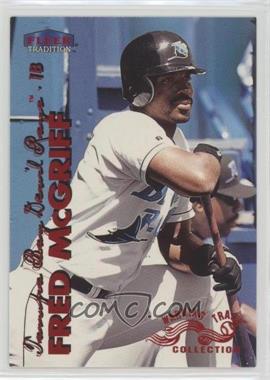 1999 Fleer Tradition - [Base] - Warning Track #201W - Fred McGriff