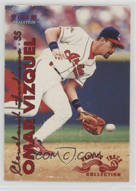 1999 Fleer Tradition - [Base] - Warning Track #214W - Omar Vizquel [Noted]