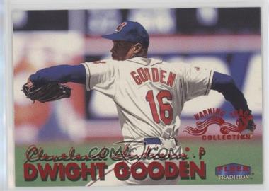 1999 Fleer Tradition - [Base] - Warning Track #461W - Dwight Gooden