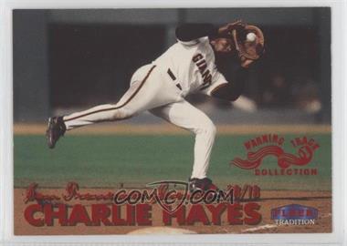 1999 Fleer Tradition - [Base] - Warning Track #466W - Charlie Hayes