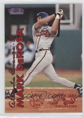 1999 Fleer Tradition - [Base] - Warning Track #83W - Mark DeRosa