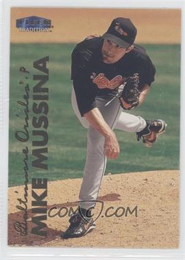 1999 Fleer Tradition - [Base] #154 - Mike Mussina