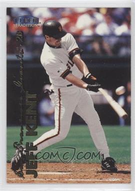 1999 Fleer Tradition - [Base] #171 - Jeff Kent