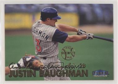 1999 Fleer Tradition - [Base] #310 - Justin Baughman