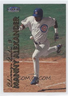 1999 Fleer Tradition - [Base] #315 - Manny Alexander