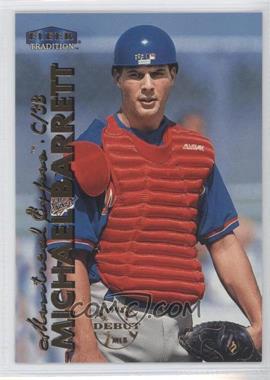 1999 Fleer Tradition - [Base] #331 - Michael Barrett