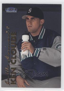 1999 Fleer Tradition - [Base] #367 - Ken Cloude