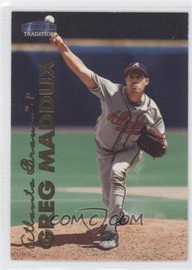 1999 Fleer Tradition - [Base] #49 - Greg Maddux