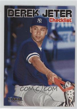 1999 Fleer Tradition - [Base] #598 - Checklist - Derek Jeter