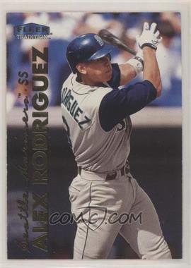 1999 Fleer Tradition - [Base] #9 - Alex Rodriguez