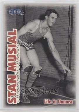 1999 Fleer Tradition - Stan Musial Monumental Moments #1 SM - Stan Musial