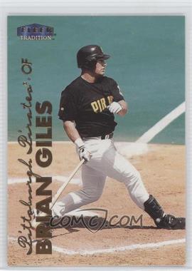 1999 Fleer Tradition Update - [Base] #U-134 - Brian Giles