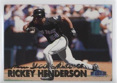 1999 Fleer Tradition Update - [Base] #U-135 - Rickey Henderson