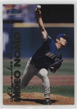 1999 Fleer Tradition Update - [Base] #U-139 - Hideo Nomo