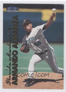 1999 Fleer Tradition Update - [Base] #U-27 - Armando Almanza