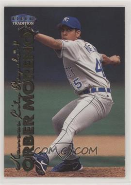 1999 Fleer Tradition Update - [Base] #U-56 - Orber Moreno