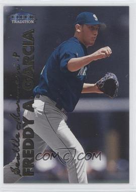 1999 Fleer Tradition Update - [Base] #U-81 - Freddy Garcia