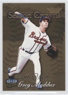 1999 Fleer Ultra - [Base] - Gold Medallion #217G - Season Crowns - Greg Maddux