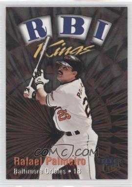 1999 Fleer Ultra - RBI Kings #1 RK - Rafael Palmeiro