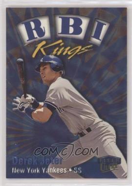 1999 Fleer Ultra - RBI Kings #18 RK - Derek Jeter