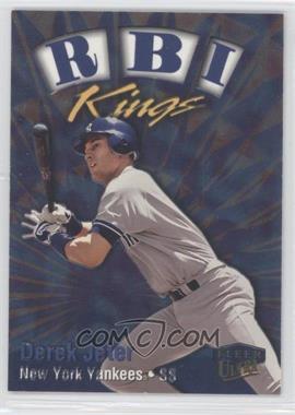 1999 Fleer Ultra - RBI Kings #18 RK - Derek Jeter