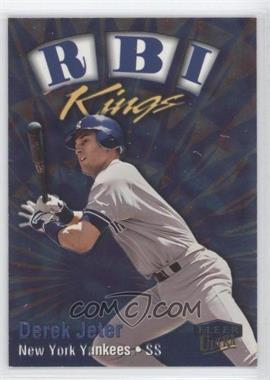 1999 Fleer Ultra - RBI Kings #18 RK - Derek Jeter