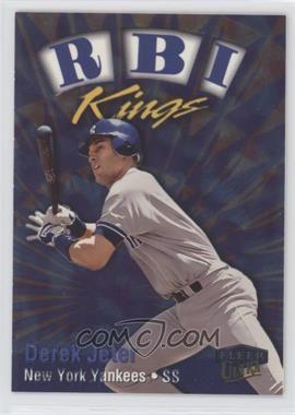 1999 Fleer Ultra - RBI Kings #18 RK - Derek Jeter