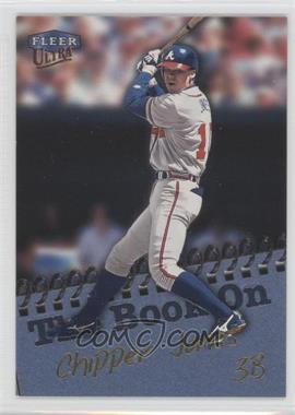 1999 Fleer Ultra - The Book On #16 BO - Chipper Jones