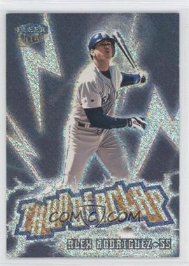 1999 Fleer Ultra - Thunderclap #1 TC - Alex Rodriguez