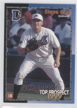 1999 International League Top Prospects - [Base] #10 - Steve Cox