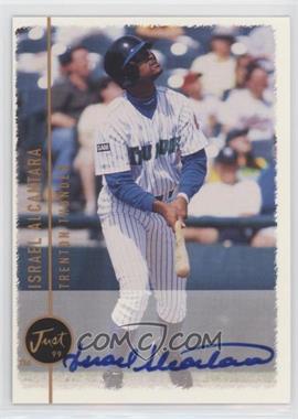 1999 Just Minors - Autographs #_ISAL - Israel Alcantara