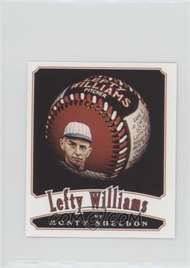 1999 Monty Sheldon Hand-Painted Baseball Art Promos - [Base] #_LEWI - Lefty Williams