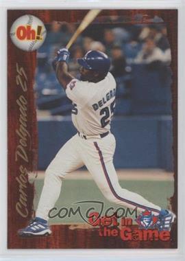 1999 Oh Henry! Toronto Blue Jays - [Base] #25 - Carlos Delgado