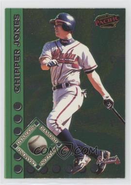 1999 Pacific - Dynagon Diamond #10 - Chipper Jones