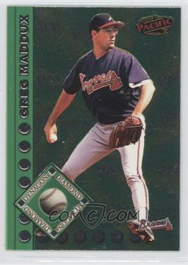 1999 Pacific - Dynagon Diamond #11 - Greg Maddux