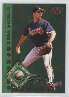 1999 Pacific - Dynagon Diamond #11 - Greg Maddux